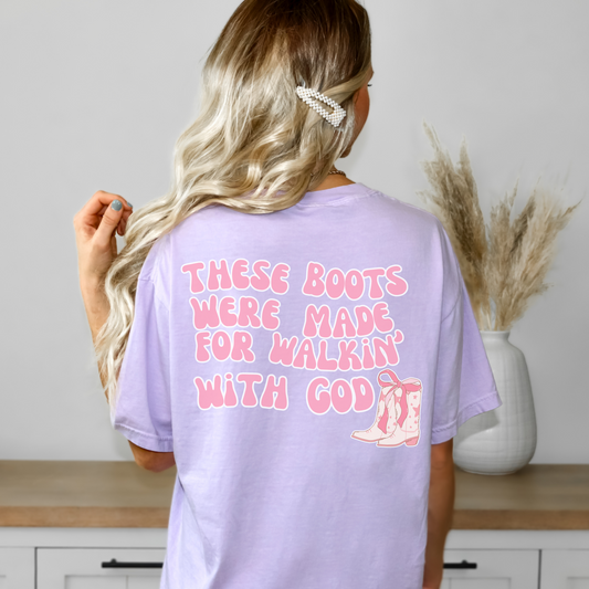 Walking with God Boots Tee