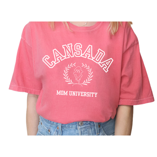 Cansada Mom University Tee